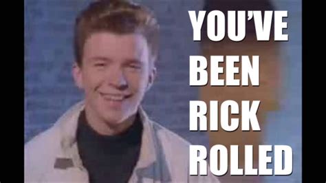 Rick Roll Video Disguised Is Still Hilarious Rick Rolled Rick Astley Dark Humour Memes