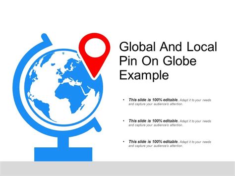 Global And Local Pin On Globe Example Presentation Powerpoint
