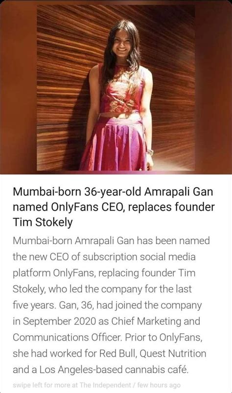Mumbai Born Year Old Amrapali Gan Named Onlyfans Ceo Replaces Founder Tim Stokely Mumbai