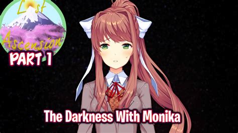 The Darkness With Monikapart 1ddlc Lost Ascension Mod Youtube