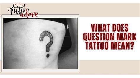 What Does Question Mark Tattoo Mean Tattooadore