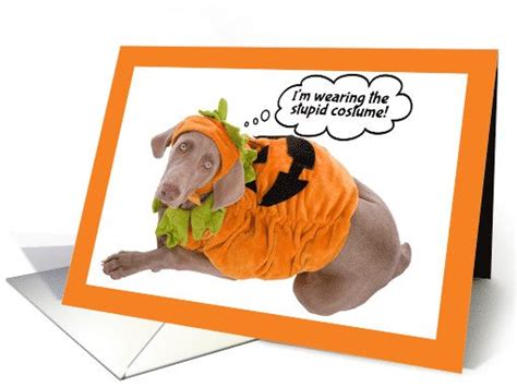 Happy Halloween Snarky Dog In A Costume Humor Card Funny Cards