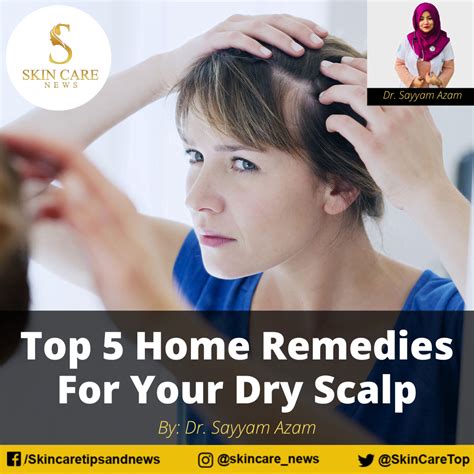 Top 5 Home Remedies For Your Dry Scalp