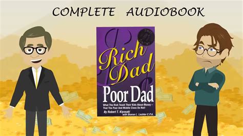 Rich Dad Poor Dad Complete Audio Book Robert Kiyosaki Poor Dad Rich