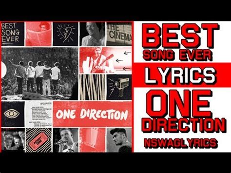 And we dance all night to the best song ever this is the best song ever the anthem of our generation. One Direction - Best Song Ever (Lyrics with drawings ...