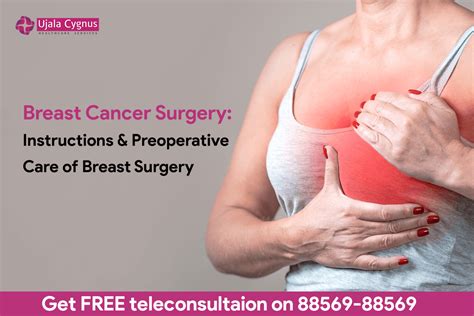 Breast Cancer Surgery Instructions And Preoperative Care Of Breast