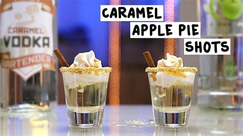 Apple pie #4 (shooter) dekuyper hot damn 100 proof cinnamon schnapps, sour apple pucker bunker buster bomb. Caramel Apple Pie Shots | Caramel apple pie, Caramel ...
