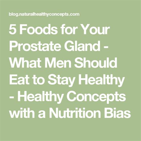 5 Foods For Your Prostate Gland What Men Should Eat To Stay Healthy