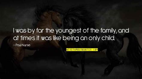 Being An Only Child Quotes Top 50 Famous Quotes About Being An Only Child