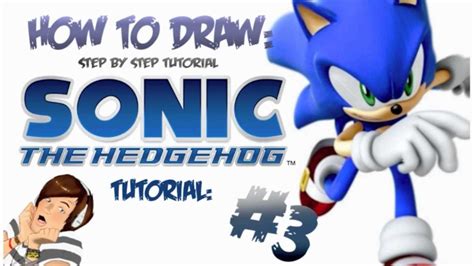 How To Draw Sonic The Hedgehog Step By Step Tutorial 3 Youtube