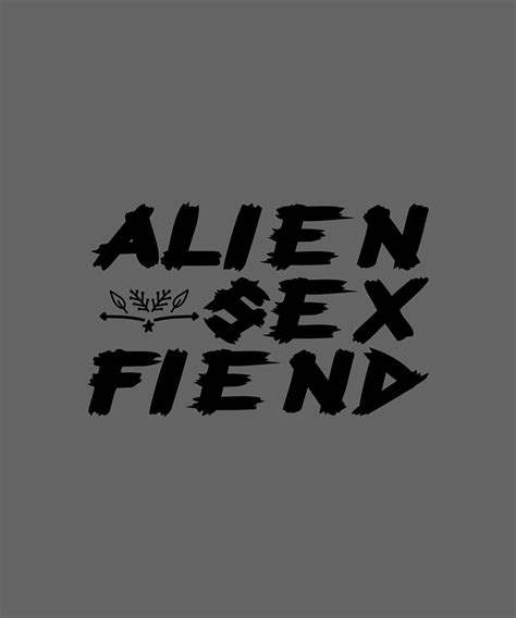 Alien Sex Fiend 01 Digital Art By Celestial Images Pixels
