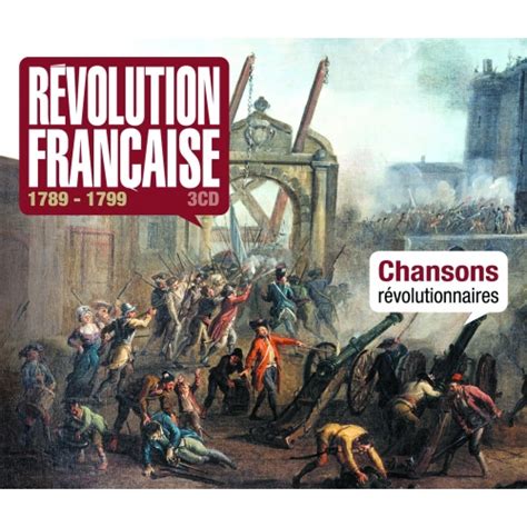 1789 1989 La RÉvolution Chansons RÉvolutionnaires