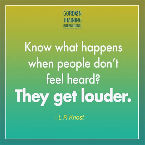 Listen Active Listening Leadership Workshop Acceptance Quotes