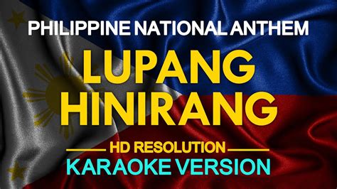 Lupang Hinirang Philippine National Anthem KARAOKE Version YouTube