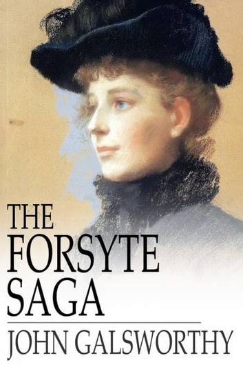 The Forsyte Saga Ebook By John Galsworthy Epub Book Rakuten Kobo United States
