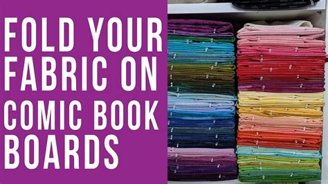 How To Fold Your Fabric On Comic Book Boards Youtube