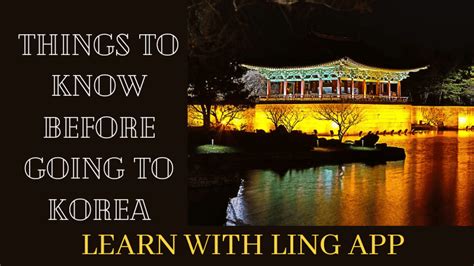 25 Best Things To Know Before Going To Korea Ling App