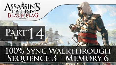 Assassin S Creed 4 Black Flag Gameplay 100 Walkthrough Part 14