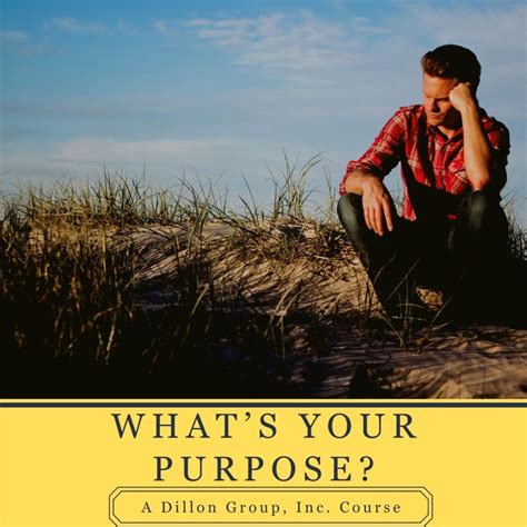 How To Discover Your Purpose The Best Business Coach