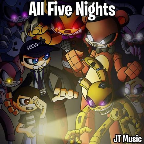Jt Music Five More Nights Lyrics Genius Lyrics