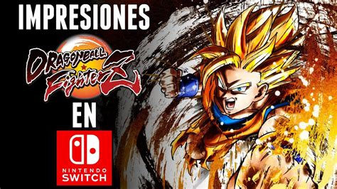 Partnering with arc system works, dragon ball fighterz maximizes high end anime graphics and brings easy to learn but difficult to master. Impresiones Dragon Ball FighterZ en Switch | 3GB - YouTube