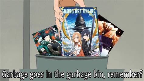 Anime Is Trash And So Am I Meme