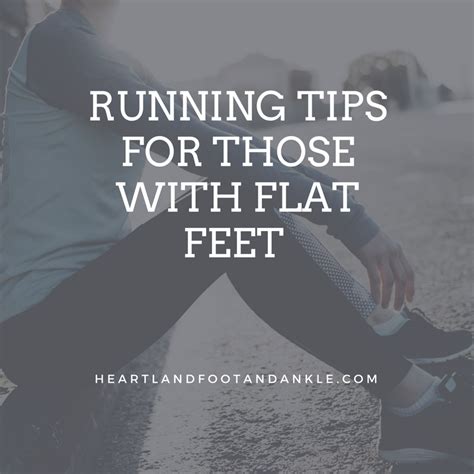 Running Tips For Those With Flat Feet Flat Feet Running Tips Running