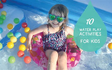 10 Water Play Activities For Kids Cheekaaboo