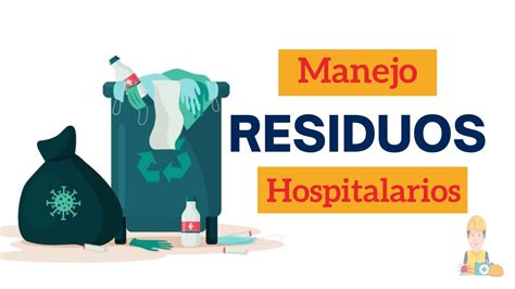 Clasificación de Residuos Hospitalarios seguridadysalud YouTube