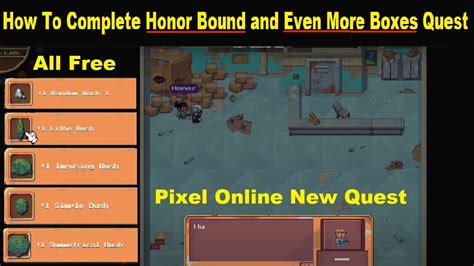 Pixel Online New Quest Honor Bound And Even More Boxes Quests Buy Free Land With Berry