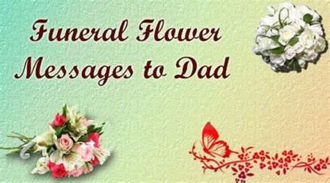 Perfect Messages For Funeral Flowers Father And Description Funeral
