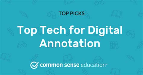 Top Tech For Digital Annotation Common Sense Education