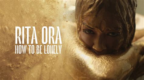 rita ora drops new track how to be lonely celebmix