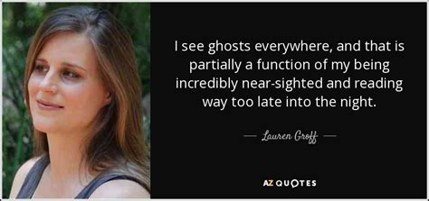 Ghost Quotes Page 7 A Z Quotes