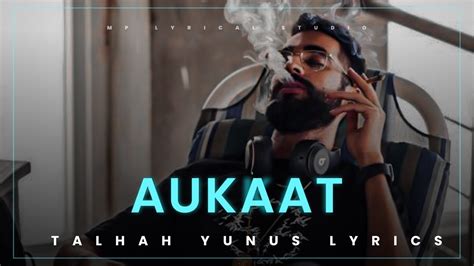 auqaat talhah yunus lyrics youtube
