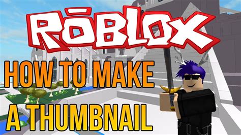 Roblox How To Make A Thumbnail In Paintnet Full Tutorial Youtube