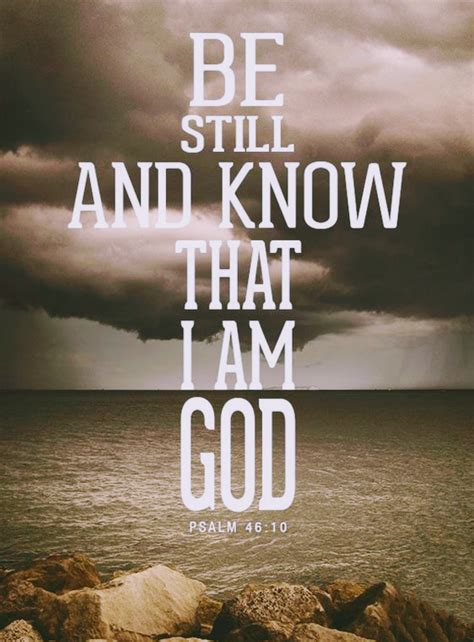 Be Still And Know That I Am God Psalm 4610 By Keith Mcgivern Medium