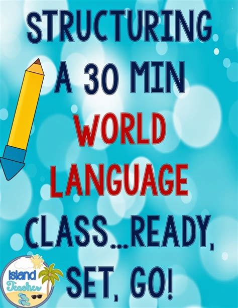 Structuring A 30 Min World Language Classready Set Go Elementary Spanish Spanish