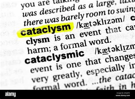 Highlighted Word Cataclysm Concept And Meaning Stock Photo Alamy