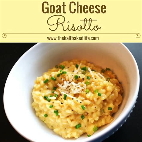 Goat Cheese Risotto With Images Risotto Recipes