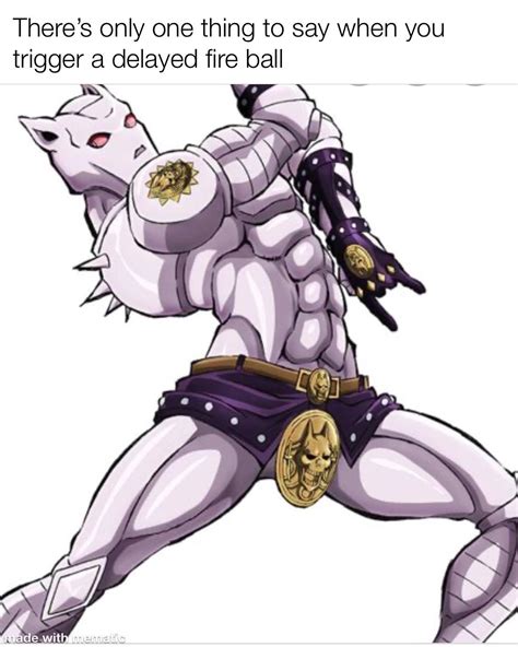 Killer Queen Has Already Touched The Door Knob Rdndmemes