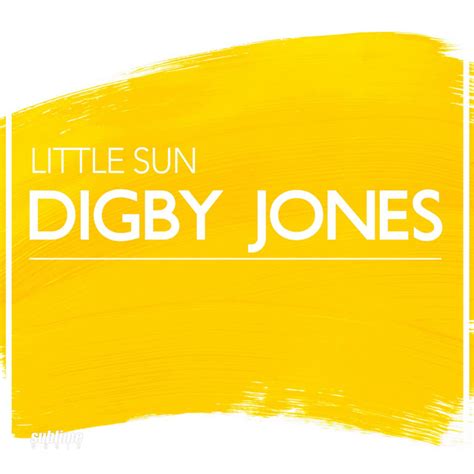 Little Sun Single By Digby Jones Spotify