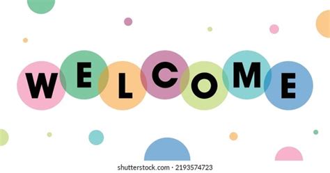 Colorful Welcome Design Template Welcome Letters Stock Vector Royalty