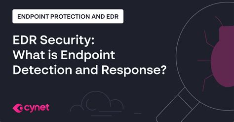 Edr Security What Is Endpoint Detection And Response