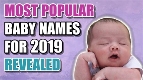 Top 100 Baby Names Of 2019 Announced Including The Most Popular Names