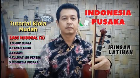 INDONESIA PUSAKA Tutorial Biola Paling Mudah YouTube