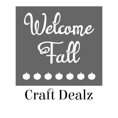 Welcome Fall W Pumpkins Stencil Craft Dealz
