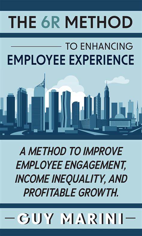 The 6r Method To Enhancing Employee Experience A Method To Improve