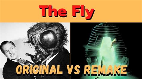 The Fly Remake Vs Original Youtube