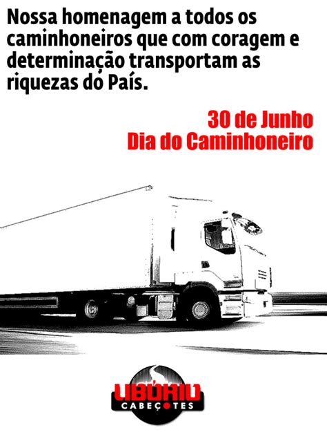 Hoje é o dia do caminhoneiro! 30 de Junho, Dia do Caminhoneiro - Retifica de Motores ...
